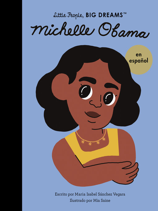 Title details for Michelle Obama by Maria Isabel Sanchez Vegara - Available